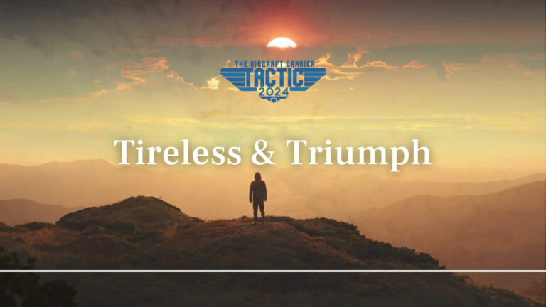 TIRELESS & TRIUMPH