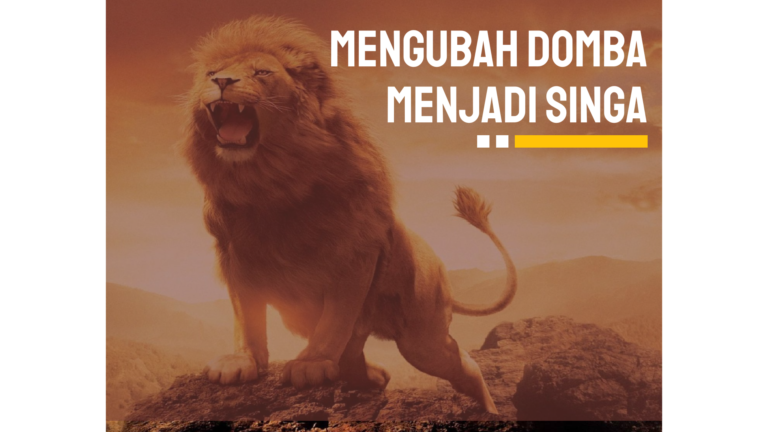 MENGUBAH DOMBA MENJADI SINGA