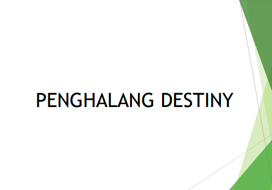 PENGHALANG DESTINY